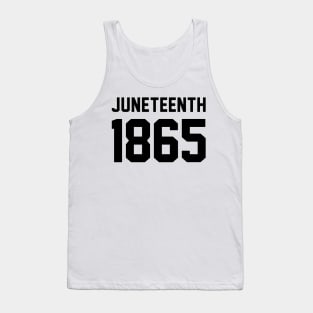 Juneteenth 1865 for Men Women Boys Youth Tank Top